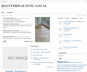 hausverwaltung-local.de: Hausverwaltung Local
Hausverwaltung Blog, Informationen über Hausverwaltung, Tätigkeiten eines Hausverwalters, Verzeichnis und WEG Betreuungen