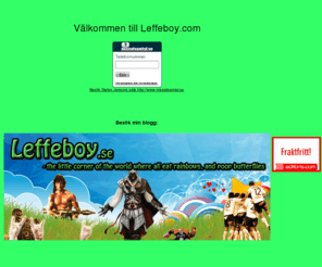 leffeboy.com: Leffeboy.com - yeah baby!
Leffe's underbara blogg m.m. m.m.