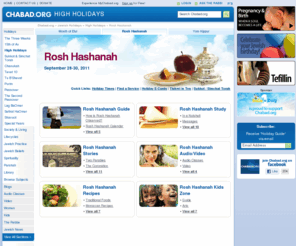 roshhashana.info: Rosh Hashanah - Head of the Jewish Year
Virtually everything you need to know about Rosh Hashanah: How-To Guides, Essays and Insights, Holiday Stories, Traditional Recipes, Multimedia, and much more!