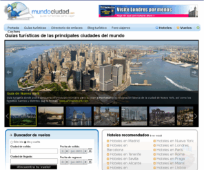 mundociudad.com: Información y guías turísticas de las principales ciudades del mundo.
Informacion y guas tursticas de las principales ciudades del mundo.