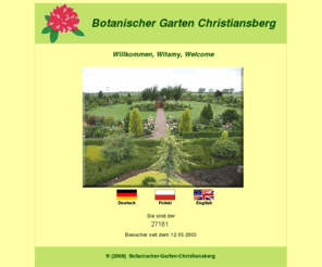 kapron-boga.com: Botanischer Garten Christiansberg
Diese Seite beschreibt einen Privatgarten in Mecklenburg/ Vorpommern