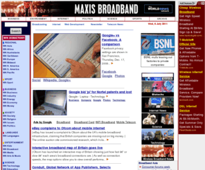 maxisbroadband.com: Maxis Broadband
Maxis Broadband provides latest World News on Broadband Communications Current Events from WN Network Technology.