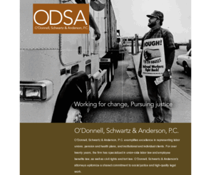 odsalaw.com: ODSA: O'Donnell, Schwartz & Anderson, P.C. : Home
ODSA Lawfirm description