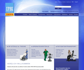 osys-online.com: OP-Stühle OP-Tische Operateurstühle Patiententransport - UFSK-OSYS
UFSK-OSYS – weltweit  führender Hersteller von OP-Stühlen und OP-Tischen für die Ophthalmologie. Zertifizierte Qualität, Sicherheit und Komfort „made in Germany“ zum fairsten Preis für Chirurg, Personal und Patient.
