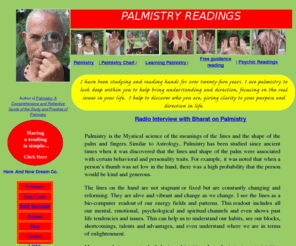 palmistryreading.com: Palmistry Readings
accurate,soulful,spiritual palmistry, tarot, psychic readings. Selling
palmistry book and now tarot cards.