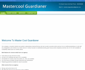 rentalacchennai.com: Rental A/C in Chennai|AC For Rent Chennai|Window Ac|Split A/C in chennai
Master cool Guardianer offers rental a/c in chennai,window a/c and split ac for rent in chennai,ac gas filling,a/c installation of window and split ac chennai,reinstallation,gas filling for window a/c and split ac in chennai