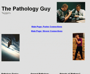 pathguy.com: The Pathology Guy
