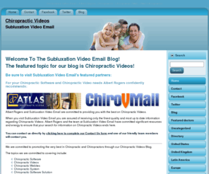 subluxationvmail.com: Subluxation Video Email Directory | Find Local Chiropractors | Reviewed by Albert Rogers | For the Best Chiropractic Videoss
Welcome to Subluxation Video Email providing the best online Chiropractors Directory for Chiropractic Videoss reviewed and edited by Albert Rogers