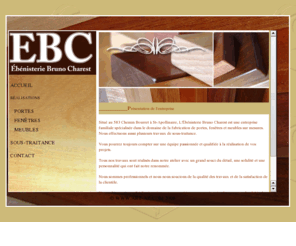 ebenisteriebc.com: Ebenisterie BC, portes, fenêtres, meubles
Enenisterie BC, spécialisé dans la fabication de portes, fenêtres et meubles