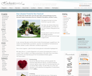 hochzeitsportal.net: Hochzeitsportal ~ Das Lifestyle Portal für Ihre Hochzeit ~ Infos, Tipps und Links ~ Empfehlungen und aktuelle Trends für die Braut
Hochzeitsportal ~ Das Lifestyle Hochzeitsportal für Ihre Hochzeit. Viele Infos, gute Tipps, Links, Empfehlungen und aktuelle Trends auf Hochzeitsportal. Portal, Lifestyle- & Online- Magazin für Braut, Trauung & Hochzeit auf Hochzeitsportal...