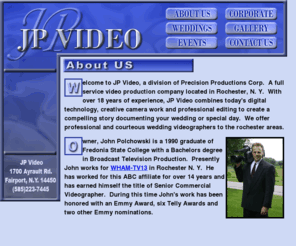 jpvid.com: Jp Video - Rochester Wedding Videographer
Jp Video, a top rated company dedicated to capturing your wedding or special event.  Our videographers are the best in the industry.