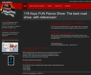 176keysduelingpianosshow.com: 176 Keys Dueling Pianos
Dueling pianos at your wedding or private party!  Call the top mobile piano show in the country.