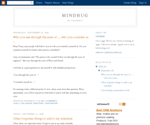 mindhug.com: Blogger: Redirecting
Blogger is a free blog publishing tool from Google for easily sharing your thoughts with the world. Blogger makes it simple to post text, photos and video onto your personal or team blog.
