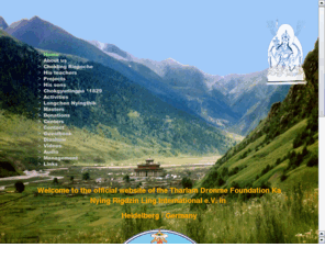 tharlam-dronme.com: Home
Buddhismus, Karmapa, Baden-Württemberg, Heidelberg, Chokling Rinpoche, Buddhism