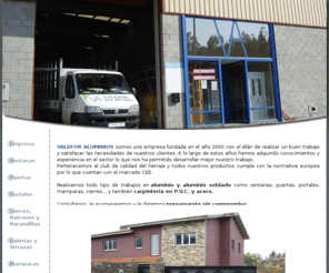 valefor.es: ALUMINIOS VALEFOR
carpinteria de aluminio, ventanas, puertas, portales, cristaleras, cierres