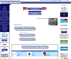 cyclingcommute.com: CyclingCommute - shop here for your bike & scooter commuting needs, gifts, bargains, coupon savings and more. Welcome!
Bike & scooter commuters, shop here for bike accessories, gifts, holiday items, and more from Buy.com, Computers4Sure.com, Dell, Overstock.com, Wal-Mart, Target, Amazon.com. Bargains, weekly sales, coupons, store specials, and one-of-a-kind offers provided by large Internet and retail companies. Find bargains today, many offering free shipping. Bargains on top brands.