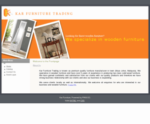 karfurniture.com: Welcome to the Frontpage
Kar Furniture - We Specialize in wooden furniture