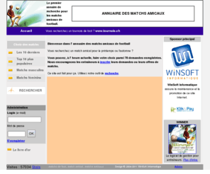 matchs.ch: Annuaire des matchs amicaux en Suisse et en Europe
Portail ddi aux matchs amicaux de football. Vous recherchez un match amical pour votre quipe ? Nous avons certainement la solution.