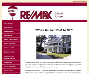 paremaxclassic.com: RE/MAX® Classic Group - Working Together To Bring You Home - Lehigh Valley Area Homes
Real Estate in the Lehigh Valley Area - Buying, Selling & Renting of Houses, Homes, Apartments