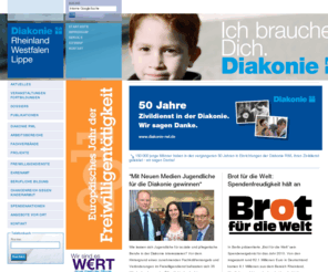 diakonie-rwl.com: Diakonie Rheinland-Westfalen-Lippe
Die Diakonie Rheinland-Westfalen-Lippe ist einer der größten deutschen Sozialverbände  sie repräsentiert ca. 4900 Einrichtungen mit mehr als 330.000 Mitarbeitern.