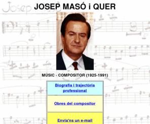 josepmasoquer.com: JOSEP MASÓ I QUER - músic i compositor-
