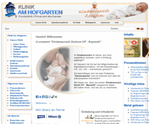 klinik-am-hofgarten.com: IVF - Bayreuth.de - Kinderwunsch Klinik - Kinderwunsch - KLINIK AM HOFGARTEN
IVF-Kinderwunsch-Klinik AM HOFGARTEN Bayreuth - In-vitro-fertilisations-Klinik - Klinik für ungewollten Kinderlosigkeit,Modernste Erkenntnissen mit IVF, IUI, ICSI, werden bei Reproduktionsmedizin eingesetzt.