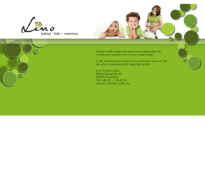 lino-kindermoden.com: Lino. Babies - Kids - Mommys
Herzlich willkommen bei www.lino-kindermoden.de