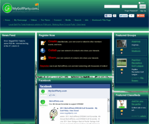 mygolfparty.com: My Golf Party::Welcome
MyGolfParty.com, pga golf events, golf tee times, golf social network, the first and fastest growing social network for golfers! .