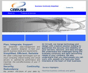 cirrus9.net: Cirrus9 Business Continuity Solutions
Cirrus9 Data Centre Hosting - New Brunswick, Fred Bullock John Harrison