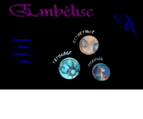 embelise.com: Emblise, esthtique, tatouages, piercings
Emblise, salon d'esthtique, tatouages et piercings  15 minutes de Toulouse