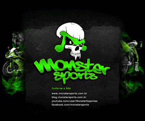 monstersports.com.br: Monster Sports - A União dos Esportes Radicais
