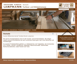 tischlerei-lampmann.de: Tischlerei Lampmann - www.tischlerei-lampmann.de
Tischlerei Lampmann ist Ihr Partner für Tischlerarbeiten und Schreinerarbeiten.