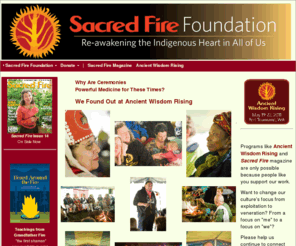 tatewari.org: Sacred Fire Foundation
The Sacred Fire Foundation, Inc.
