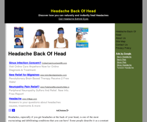 headachebackofhead.com: Headache Back Of Head - Headache Back Of Head
Discover how you can remove a headache from the back of the head instantly........................