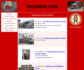 infourgence.com: incendie.com
www.incendie.com est pour la communauté d'incendie entier.