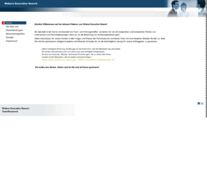 webers-executive.net: Webers Executive Search  - Home
Personalberatung und -dienstleistungen - Webers Executive Search 