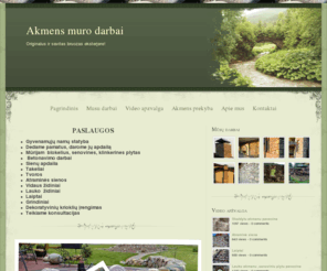 akmensmuras.com: Pagrindinis - Akmens muro darbai
Akmens muro darbai lauko 