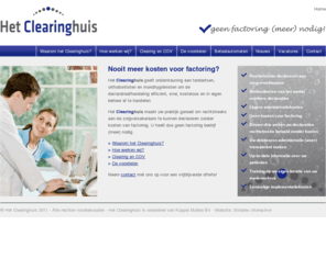 clearinghuis.nl: Nooit meer kosten voor factoring? | Het Clearinghuis - clearing voor tandartsen zonder factoring
Werkt u als tandarts, orthodontist of mondhygienist nog met een factoringbedrijf? Spaar deze kosten uit en doe uw clearing voortaan zelf!