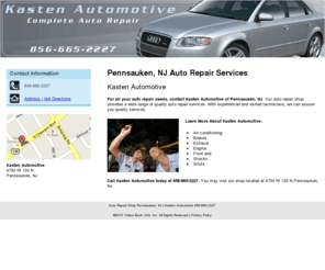 kastenauto.com: Auto Repair Shop Pennsauken, NJ | Kasten Automotive 856-665-2227
Kasten Automotive provides a wide range of quality auto repair services to the Pennsauken, NJ area. Call us today at 856-665-2227.