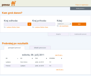 prevoz.org: Hitreje domov @ Prevoz.org
Prevoz.org - portal za izmenjavo prevozov.