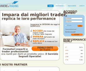 vivereditrading.com: GLI ULTIMI SEGNALI
Abbonamento gratuito ai segnali di trading in Opzioni, Forex e Commodity