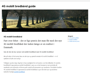 4g-mobiltbredbaand.dk: 4G mobilt bredbånd - Det hurtigste mobile bredbånd!
4G mobilt bredbånd er det hurtigste mobile bredbånd som vil være på det danske marked.