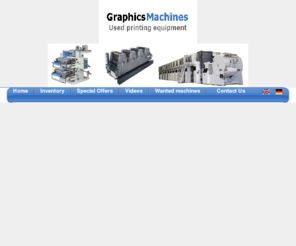 graphicsmachines.com: Used Printing Machines
Used printing machines, pre-press and book binding equipment.