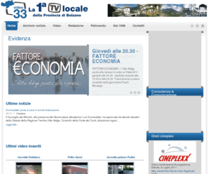 vb33.it: Video 33 la prima televisione locale della provincia di Bolzano - Video 33 - la prima televisione locale della Provincia Autonoma di Bolzano
Video 33 - la 1° televisione locale della Provincia Autonoma di Bolzano