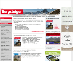 climb.de: bergsteiger.de – das Webportal des Magazins BERGSTEIGER mit vielen Tipps für Bergfreunde in Deutschland, Österreich, Schweiz und Italien wie den BERGSTEIGER Tourentipps, Reportagen, Ausrüstungs-Tests und Marktübersichten für Berg- und Outdoorsport sowie BERGSTEIGER Abonnements und Bücher zu den Themen Berge und Wandern
Das Webportal des Magazins BERGSTEIGER mit vielen Tipps für Berg-Freunde in Deutschland, Österreich, Schweiz und Italien wie den BERGSTEIGER Tourentipps, Reportagen, Ausrüstungstests und Marktübersichten für Berg- und Outdoorsport sowie BERGSTEIGER Abonnements und Bücher zu den Themen Berge und Wandern.