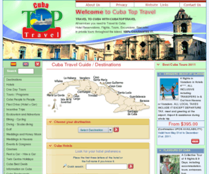 cubatoptravel.com: Travel to Cuba with CubaTopTravel, Specialist in Private Tours throughout Cuba
Travel to Cuba with CubaTopTravel, we provide Hotel Reservations in Havana, Varadero, Cayo Coco, Transfers, Rent a Car much more