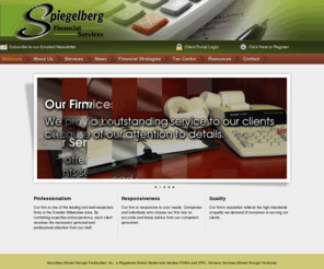 spiegelbergfinancialservices.com: Wauwatosa, WI CPA / Spiegelberg Financial Services
Spiegelberg Financial Services is a full service tax, accounting and business consulting firm located in Wauwatosa, WI