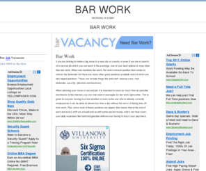 bar-work.net: Bar Work  :  Bar Work
Bar Work provides useful information on finding Bar Work, working in a bar and bar work information