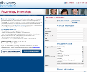 psychology-internships.com: Psychology Internships
Summer internship programs for high school students in New York City, Boston, Chicago, London, Los Angeles, and San Francisco.