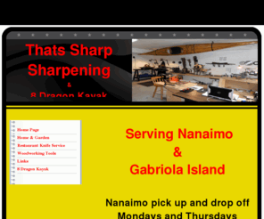 thatssharp.com: Thats Sharp Sharpening
www.ThatsSharp.com, Never a Dull Moment,Tool Sharpening, Knife Sharpening, Scissor Sharpening, Saw sharpening